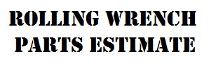 Have Rolling Wrench create a custom part estimate for you!